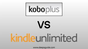 Kobo Plus VS Kindle Unlimited